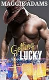 Getting Lucky (Tempered Steel, #5.5) Getting Lucky (Tempered Steel, #5.5)
