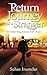 Return Journey of a Stranger