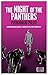 The Night of the Panthers by Piergiorgio Pulixi