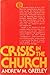 Crisis in the church: A study of religion in America