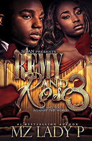 Remy and Rose' 3:: Me and You Against the World (Kindle Edition)