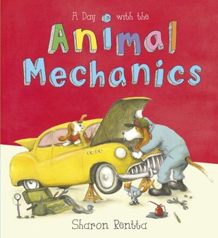 A Day with the Animal Mechanics (Paperback)