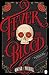 A Fever of the Blood (Frey & McGray, #2)