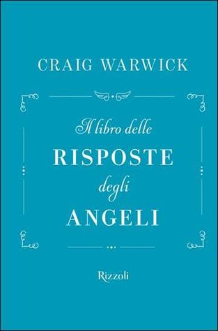 Il libro delle risposte degli angeli