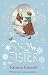 The Snow Sister: A breathtaking and gripping middle-grade historical adventure from the bestselling author of Letters from the Lighthouse