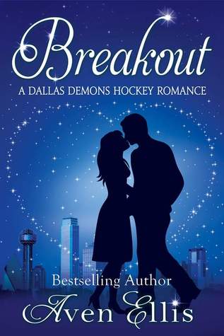 Breakout (Dallas Demons, #3)