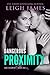 Dangerous Proximity (Bad Judgment, #1)