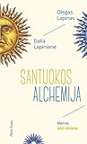 Santuokos alchemija: menas būti dviese