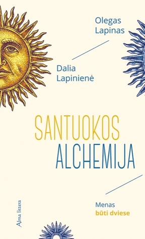 Santuokos alchemija: menas būti dviese (Paperback)