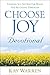 Choose Joy Devotional: Finding Joy No Matter What You're Going Through