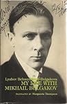 My Life with Mikhail Bulgakov My Life with Mikhail Bulgakov