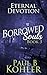Eternal Devotion (Borrowed Souls #3)