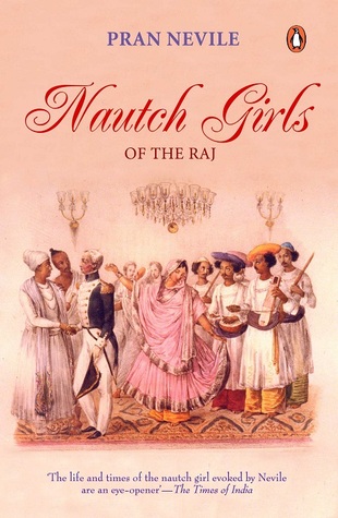 Nautch Girls Of The Raj