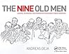 The Nine Old Men:...