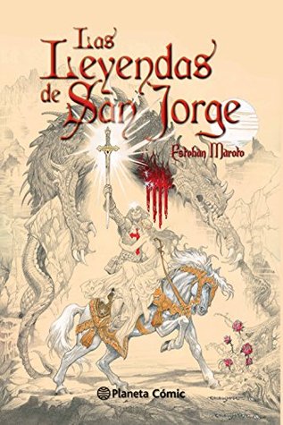 Las leyendas de San Jorge (Spanish Edition)