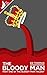 The Bloody Man