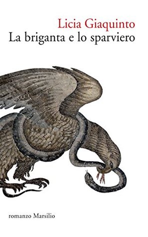 La briganta e lo sparviero (Kindle Edition)