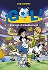 ¡Empieza el campeonato! (¡Gol!, #3)