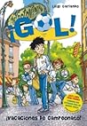 Vacaciones de campeonato! (¡Gol!, #6)