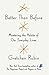 Better Than Before: Mastering the Habits of Our Everyday Lives