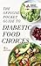 The Official Pocket Guide to Diabetic Food Choices by American Diabetes Association