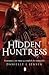 Hidden Huntress (The Maledi...