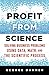 Profit from Science by George Danner