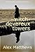 The Witch of Devereux Towers