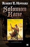Solomon Kane, L'intégrale by Robert E. Howard