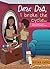 Dear Dad, I Broke the Cycle...: A Grown Woman's Guide to Getting Over an Absentee Father