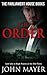 The Order (Parliament House Books Book 2)