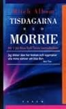 Tisdagarna med Mo...