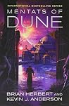 Mentats of Dune