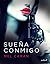 Sueña conmigo (Erótica) (Spanish Edition)