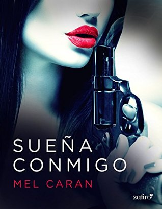 Sueña conmigo (Erótica) (Spanish Edition)