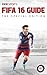 FIFA Expert's FIFA 16 Guide: The Special Edition