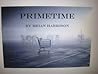 Primetime by Brian     Harrison