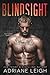 Blindsight by Adriane Leigh