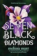 Seven Black Diamonds (Seven Black Diamonds, #1)