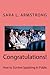 Congratulations! How to Sur...