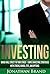 Investing: Bring Wall Street to Your Street - Simple Investing Strategies with Stocks, Bonds, ETFs, and Options