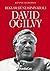 Reklam Dünyasının Kralı - David Ogilvy