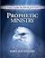A Study Guide for Rick Joyner's The Prophetic Ministry