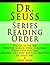 Dr. Seuss Series Reading Order