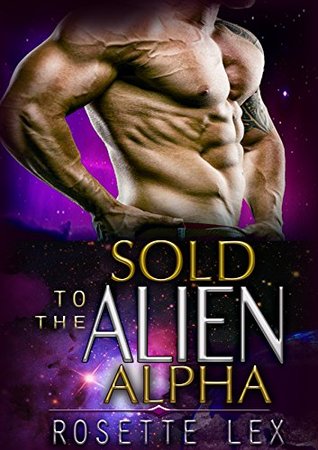 Sold To The Alien Alpha (Celestial Angels #4)