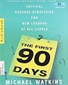 The First 90 days