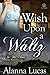 Wish Upon A Waltz