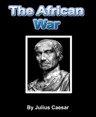 The African War (Kindle Edition)