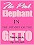 The Pink Elephant in the Middle of the Getto Workbook (The Pink Elephant Series 3)