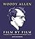 Woody Allen Film by Film
